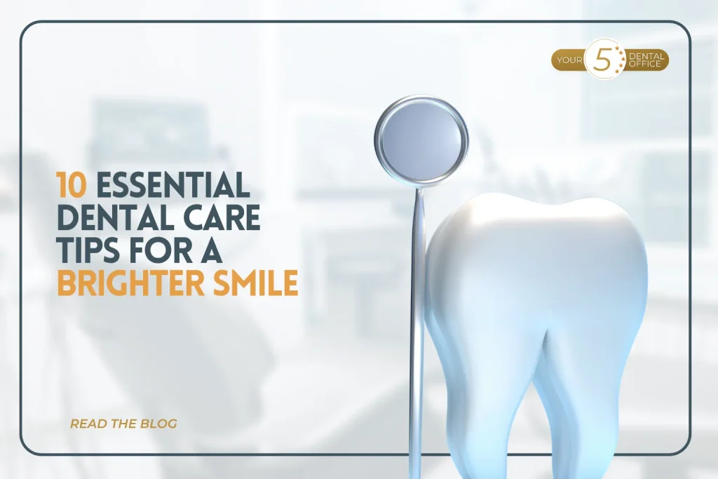Dental mirror examining a tooth, illustrating 10 essential dental care tips for a brighter smile.