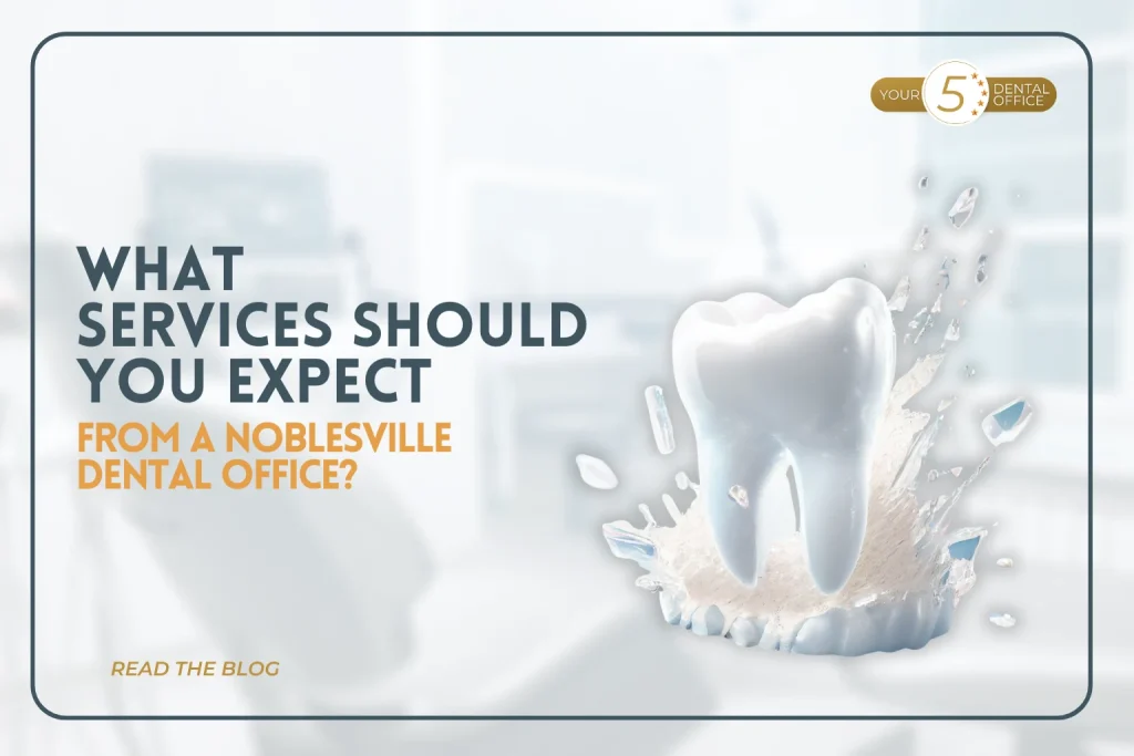 Modern dental office in Noblesville, IN, showcasing comprehensive dental services and a welcoming environment.