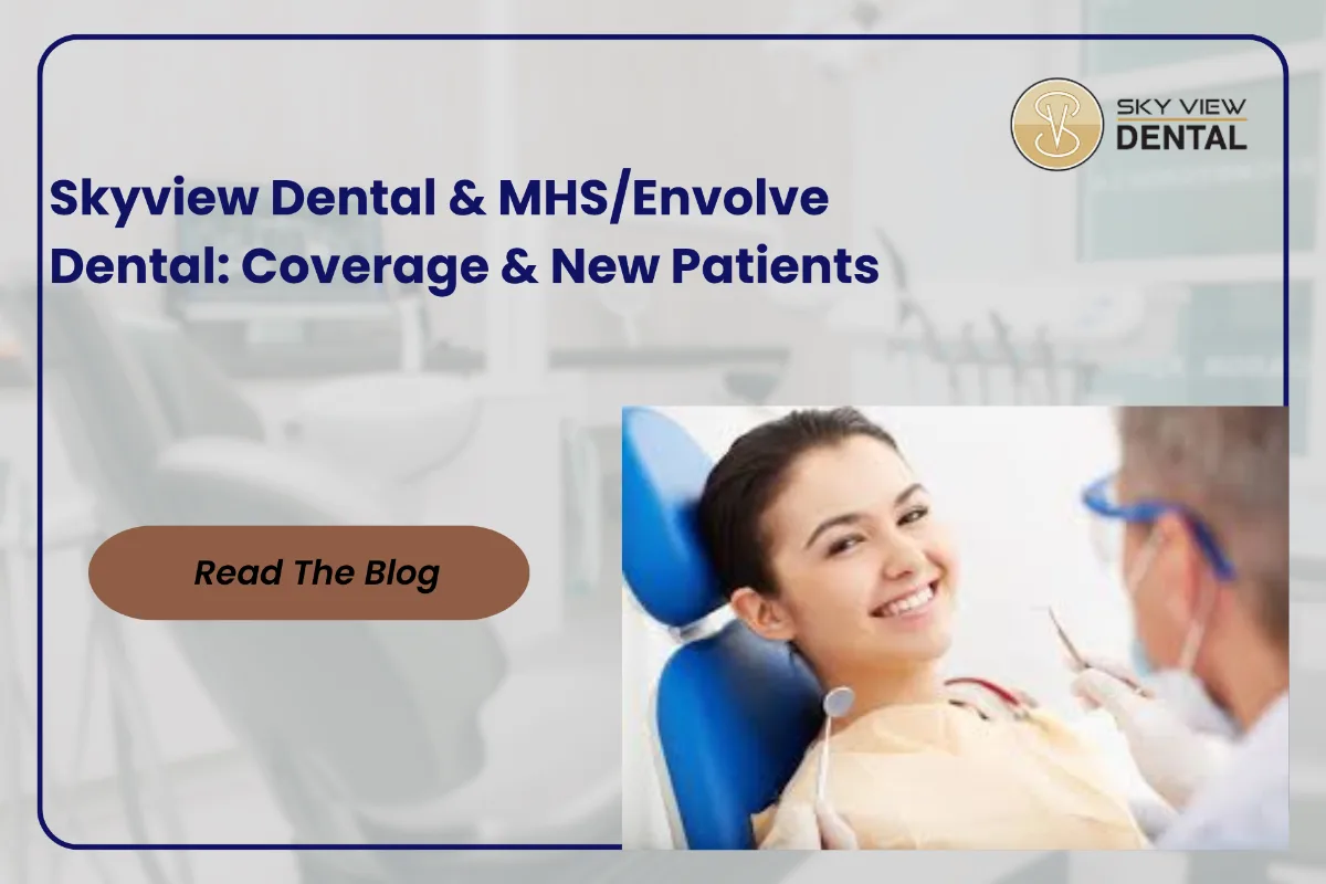 MHS Medicaid at Skyview Dental